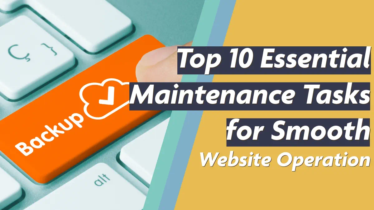 Essential website maintenance tasks infographic.