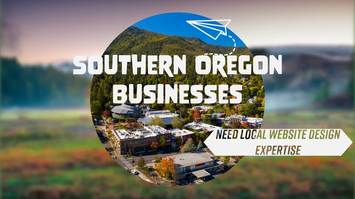 Graphic promoting website design for Southern Oregon businesses.