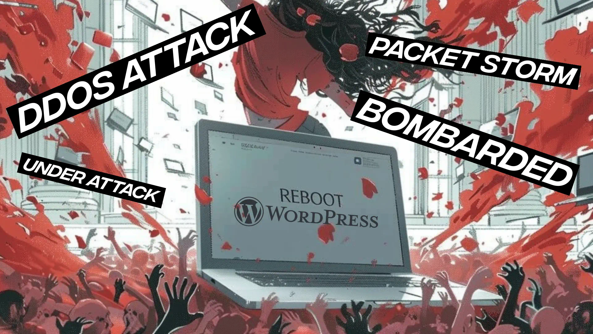 WordPress under DDoS attack, packet storm.